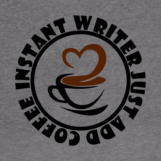 Instant Writer Just Add Coffee by colorsplash